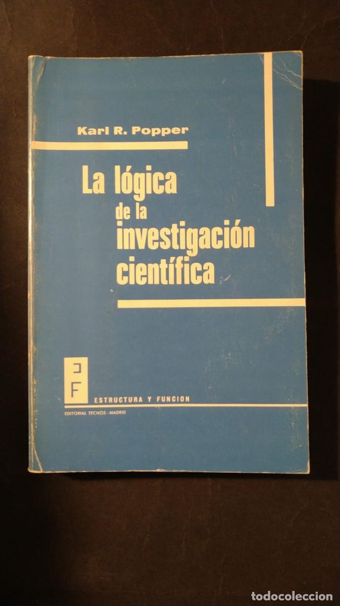 Libros de segunda mano: LA L&Oacute;GICA Y LA INVESTIGACI&Oacute;N CIENT&Iacute;FICA - KARL R. POPPER