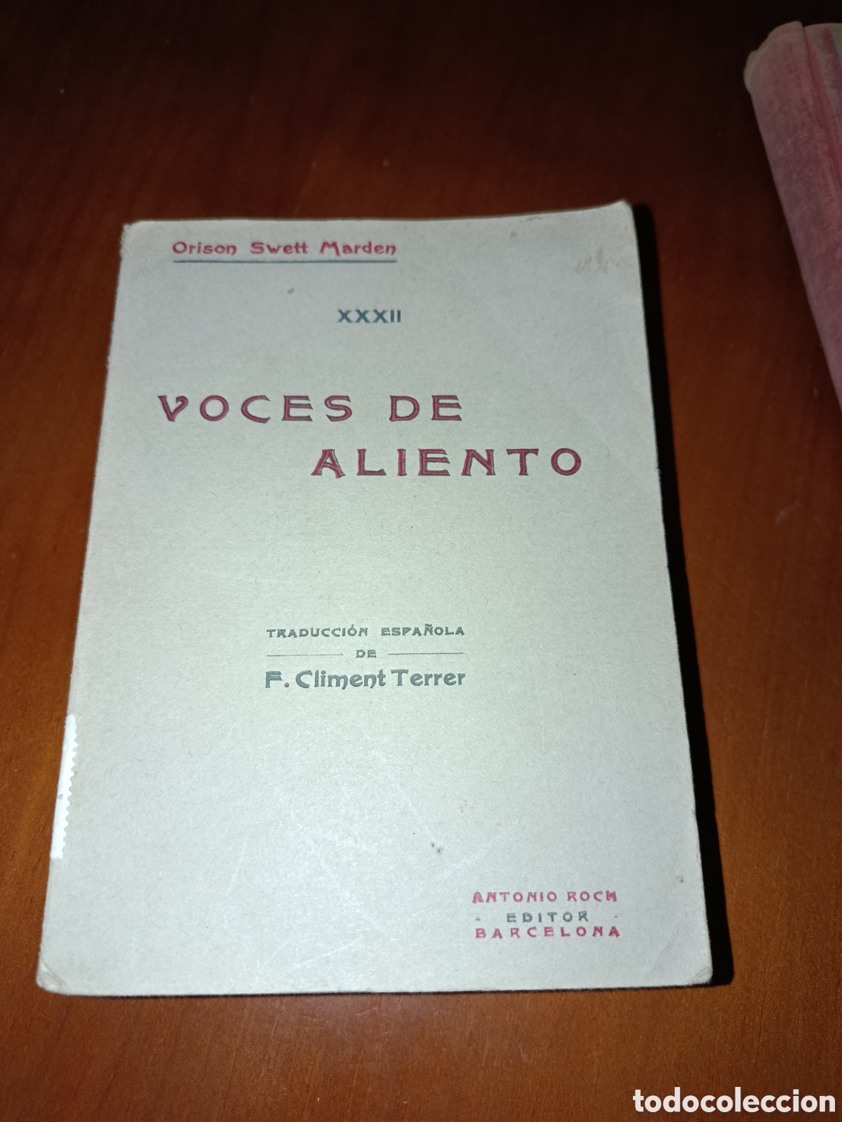 Libros de segunda mano: LOBRO VOCES DE ALIENTO ORISON SWETT MARDEN