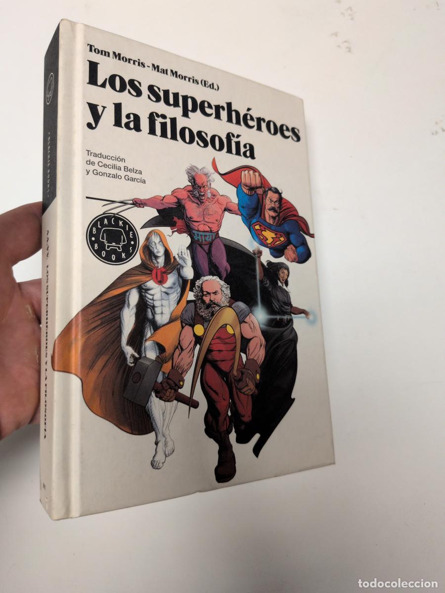 Libros de segunda mano: Los superh&eacute;roes y la filosof&iacute;a - AA.VV