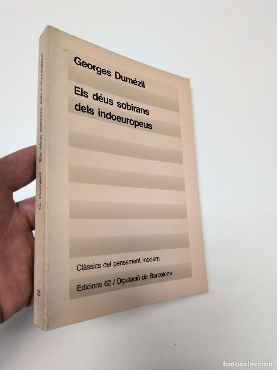 Libros de segunda mano: Els d&eacute;us sobirans dels indoeuropeus - Dumezil, Georges