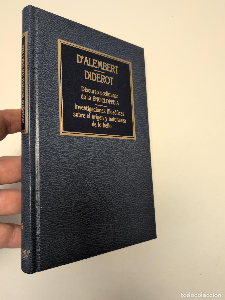 Gebrauchte B&uuml;cher: Discurso preliminar de la ENCICLOPEDIA/Investigaciones filos&oacute;ficas sobre el origen y naturaleza de l