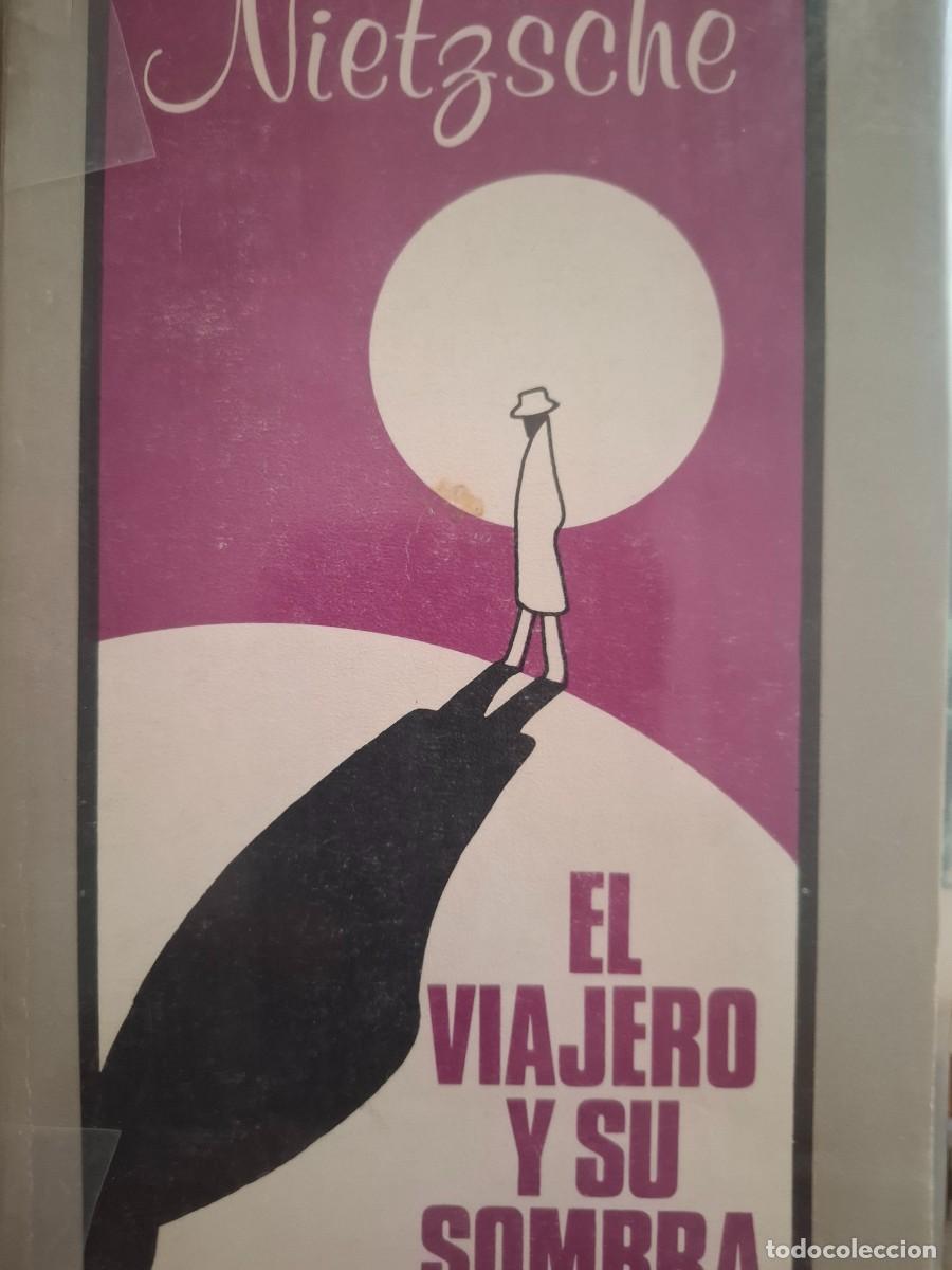 Libros de segunda mano: el viajero y su sombra Federico Nietzsche