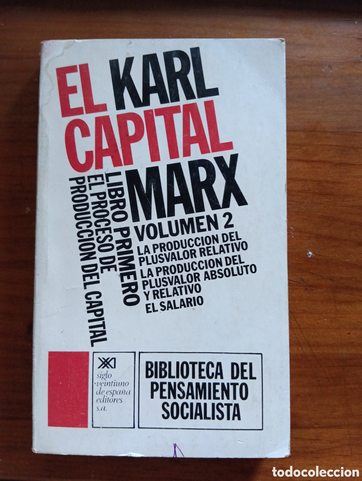 Libros de segunda mano: El Capital, Karl Marx, Volumen 2, siglo XXI, Biblioteca del Pensamiento Socialista