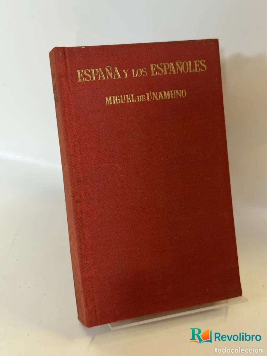 Libros de segunda mano: Espa&ntilde;a y los Espa&ntilde;oles - Miguel de Unamuno