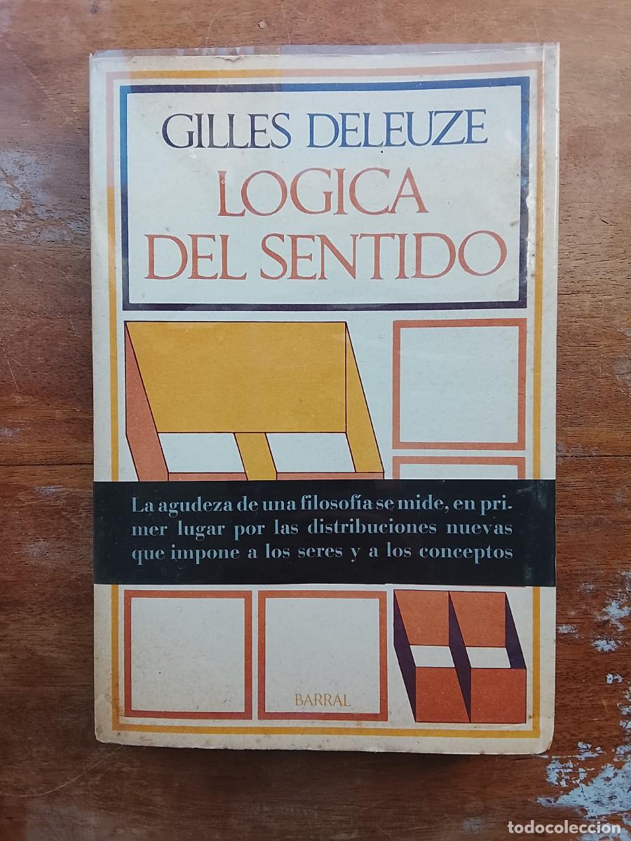 Libros de segunda mano: Gilles Deleuze, l&oacute;gica del sentido