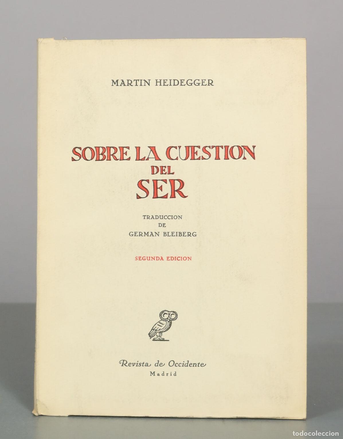 Libros de segunda mano: Sobre la cuesti&oacute;n del ser - Martin Heidegger - Revista de Occidente