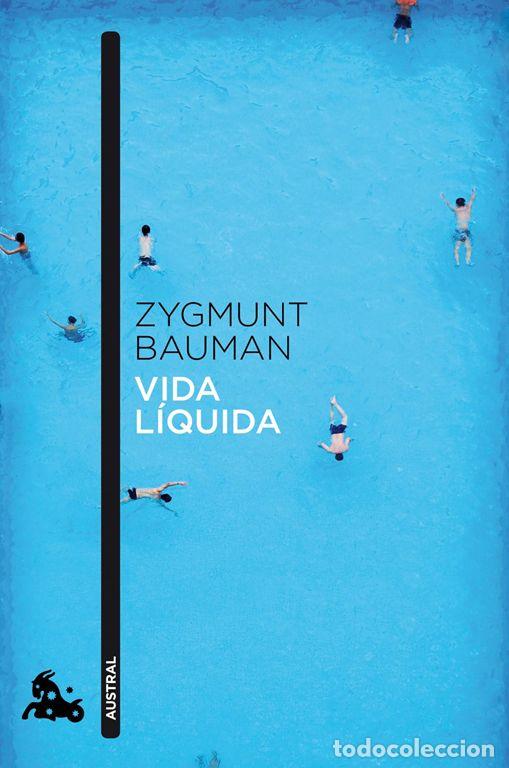 Libros de segunda mano: Vida l&iacute;quida. - Bauman, Zygmunt.