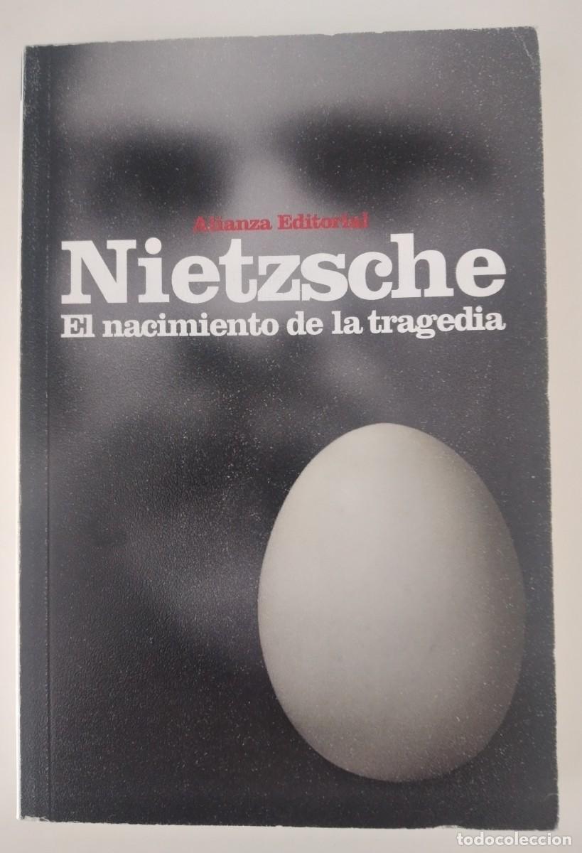 Libros de segunda mano: El nacimiento de la tragedia -Nietzsche, Friedrich