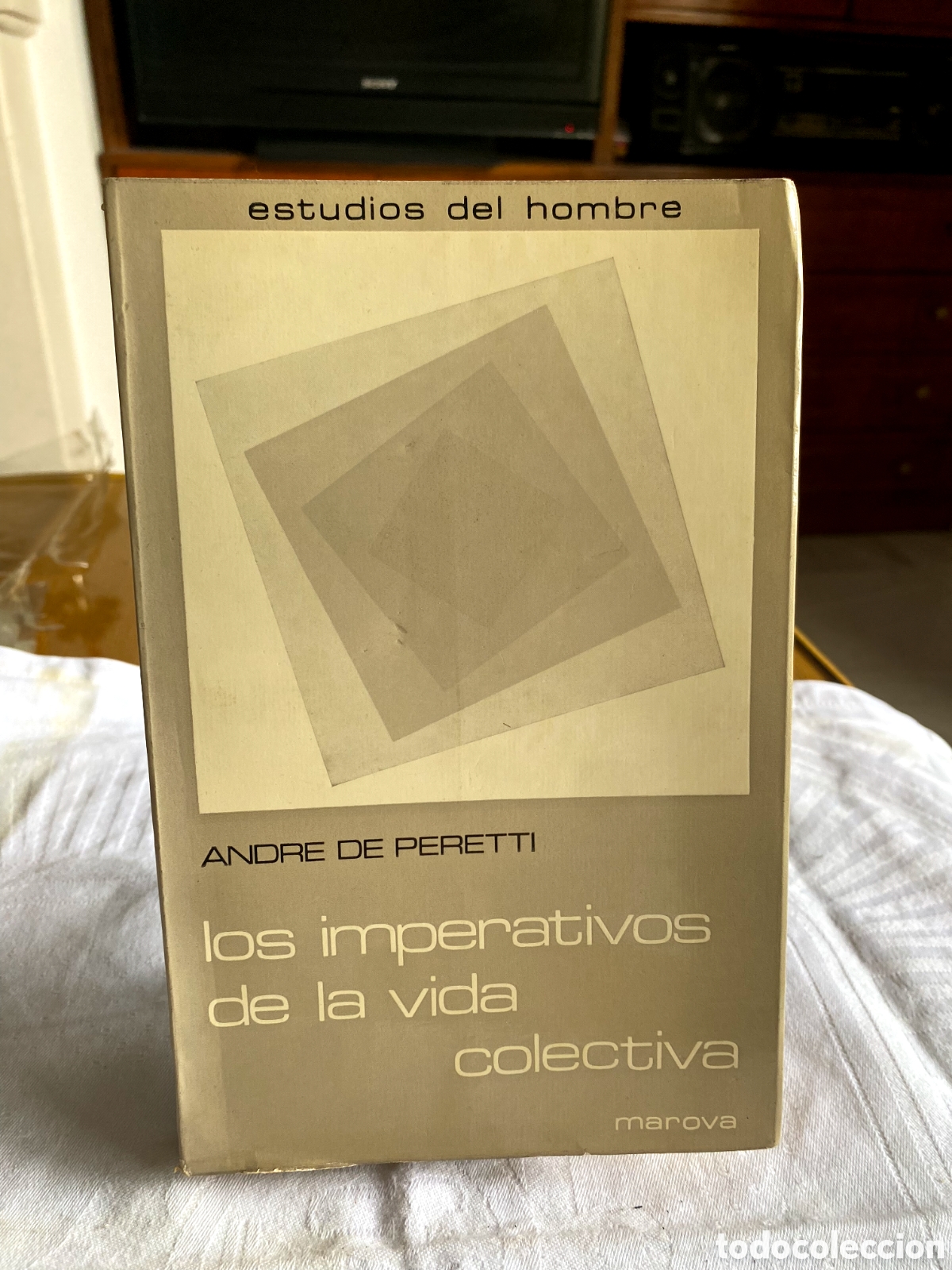 Libros de segunda mano: Los imperativos de la vida colectiva. - Andr&eacute; de Peretti. (PEDIDO MINIMO 10&euro;)