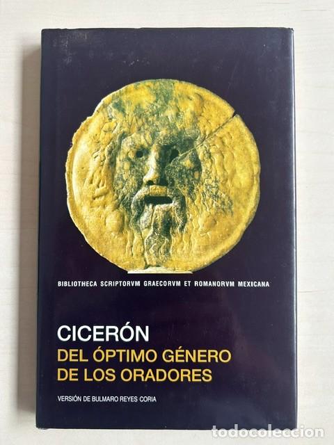 Libros de segunda mano: Del &oacute;ptimo g&eacute;nero de los oradores -Cicer&oacute;n-