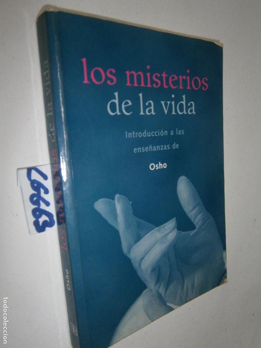Libros de segunda mano: LOS MISTERIOS DE LA VIDA: INTRODUCCION A LAS ENSE&Ntilde;ANZAS DE OSHO