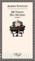 Gebrauchte B&uuml;cher: Mi visi&oacute;n del mundo. - Einstein, Albert.