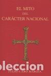 Libros de segunda mano: El mito del car&aacute;cter nacional. - Caro Baroja, Julio.
