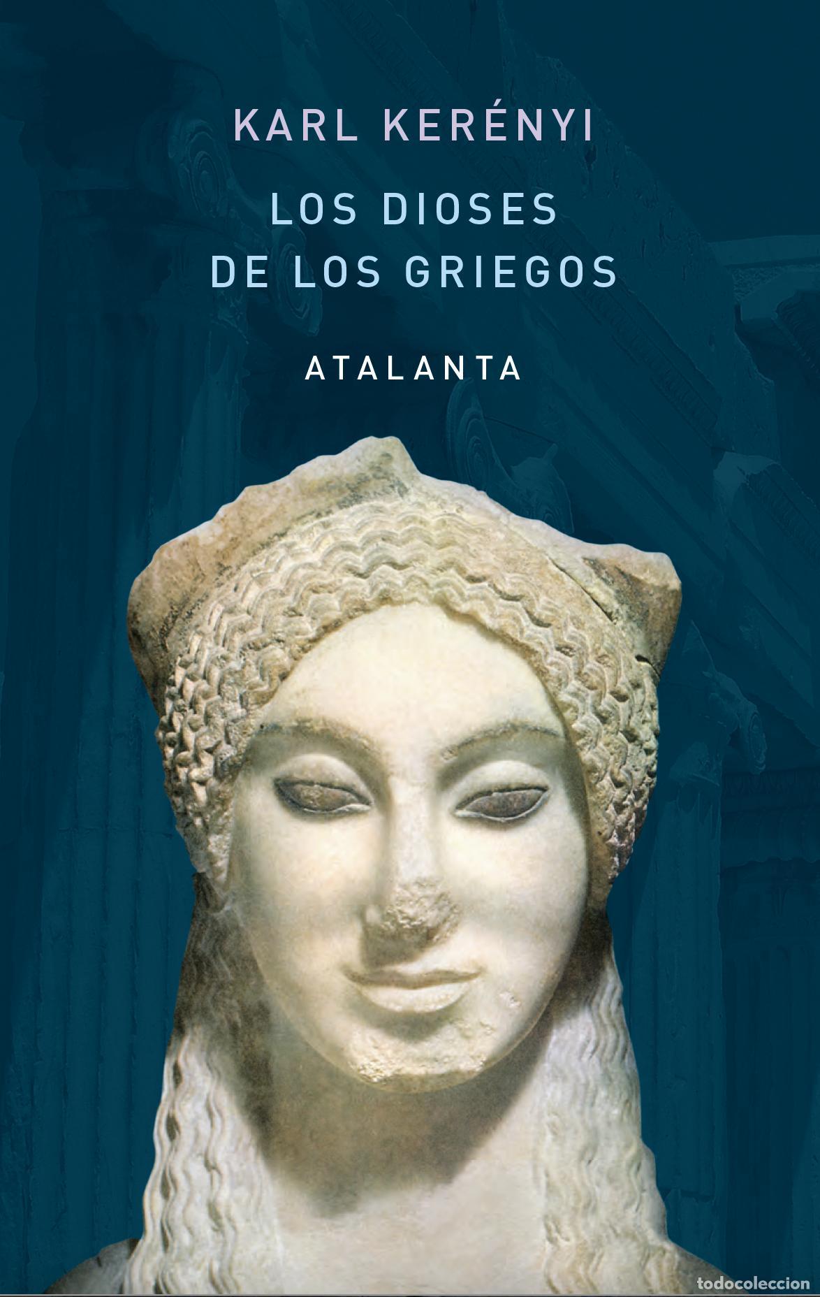 Libros de segunda mano: Los dioses de los griegos. - KERENYI, KARL.