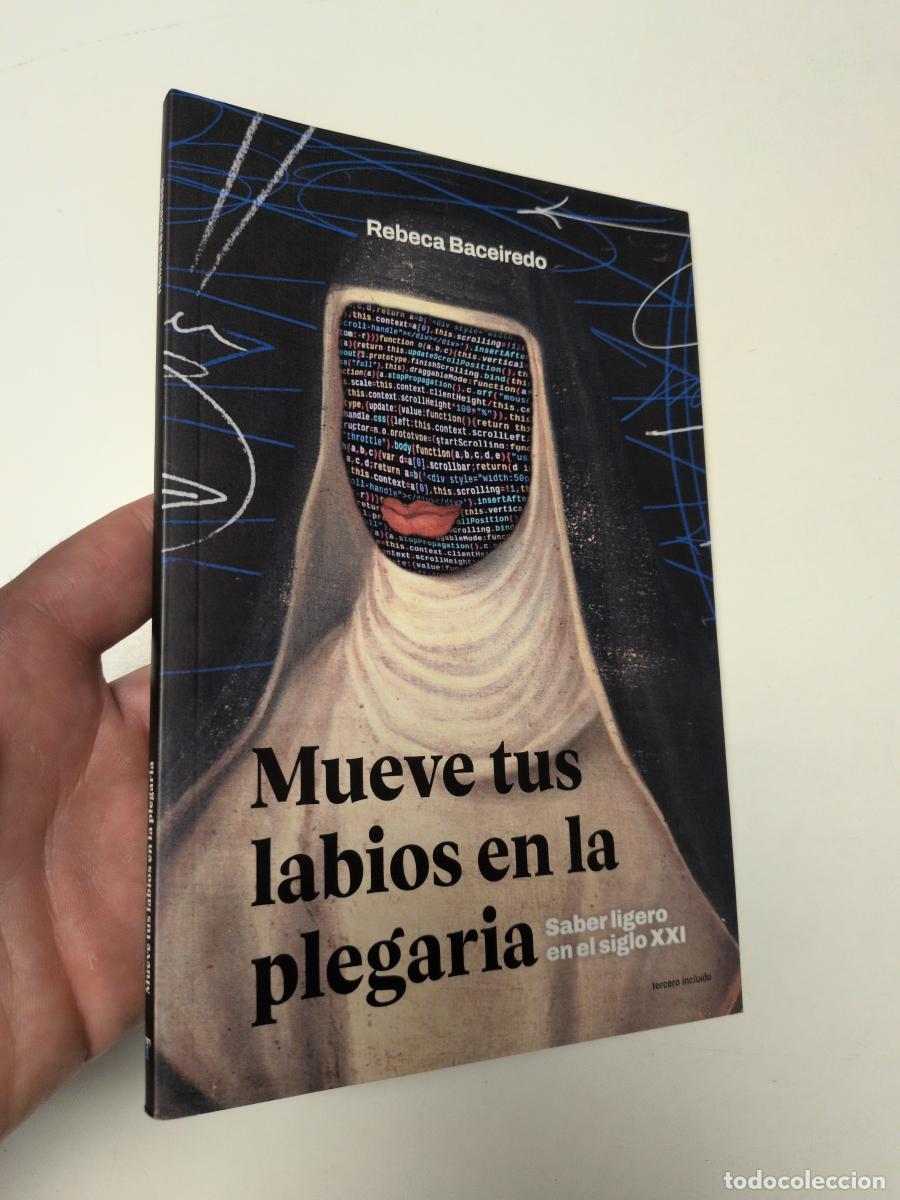 Libros de segunda mano: Mueve tus labios en la plegaria - Baceiredo, Rebeca