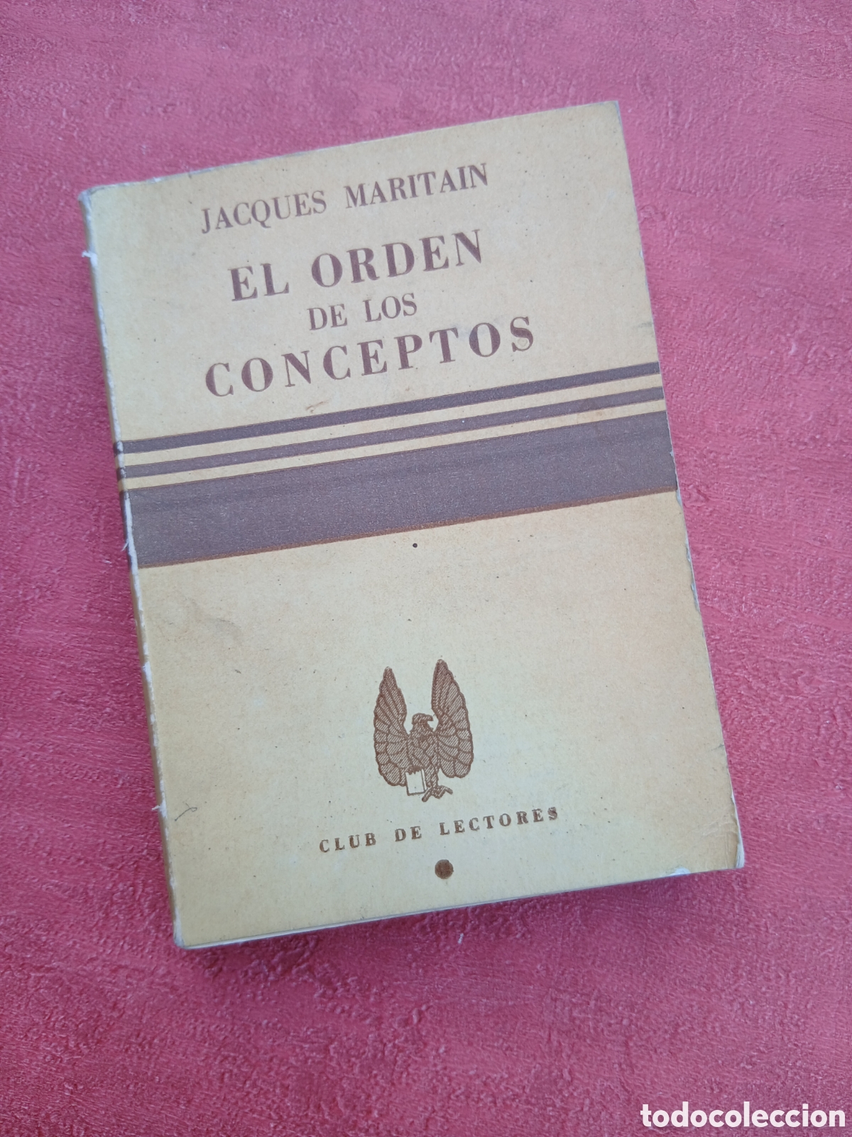 Libros de segunda mano: El orden de los conceptos. L&oacute;gica menor. Jacques Maritain.