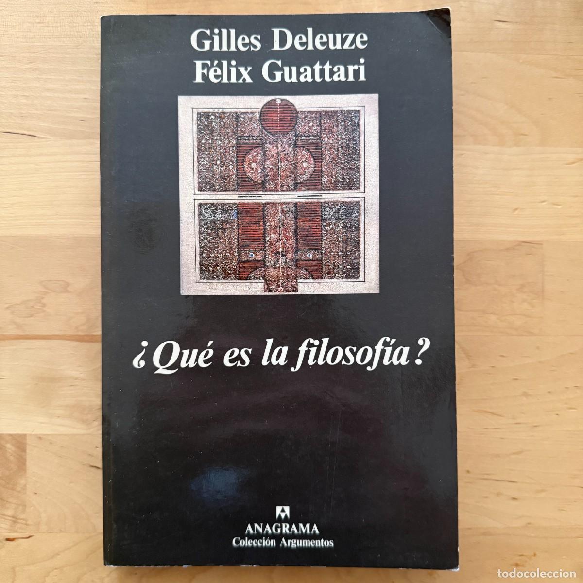Libros de segunda mano: &iquest;Qu&eacute; es la filosof&iacute;a? Deleuze Guattari - Anagrama Col. Argumentos
