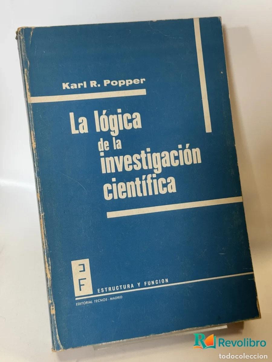 Libros de segunda mano: La l&oacute;gica de la investigaci&oacute;n cient&iacute;fica - Karl R. Popper