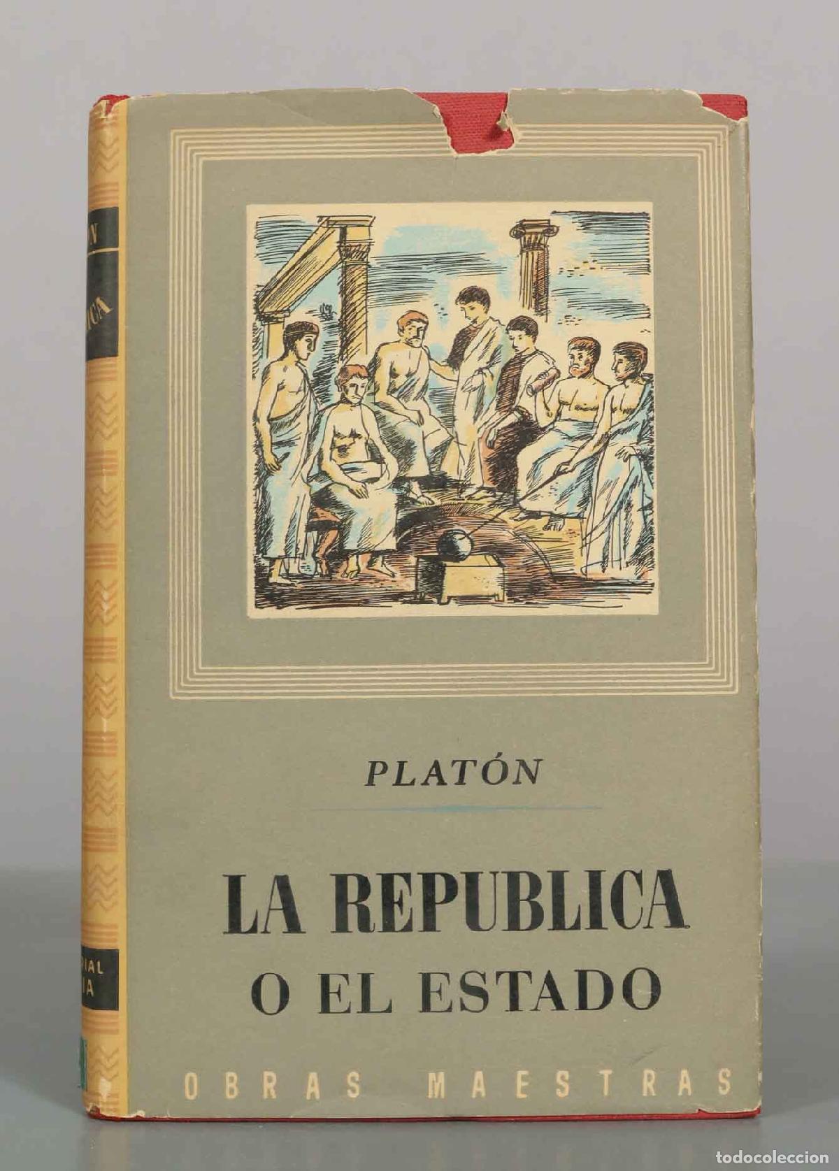 Libros de segunda mano: La Rep&uacute;blica o el Estado - Plat&oacute;n - Editorial Iberia