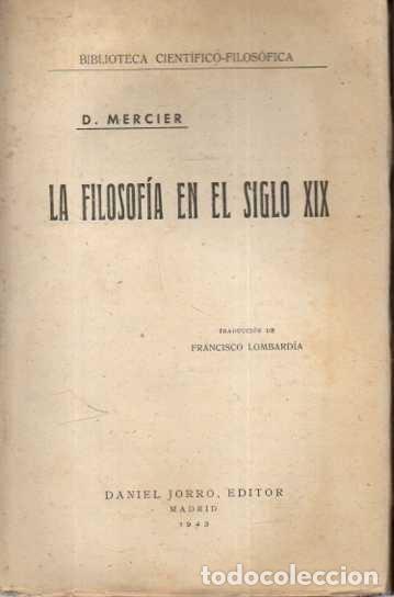 Libros de segunda mano: LA FILOSOFIA EN EL SIGLO XIX. - MERCIER, D.