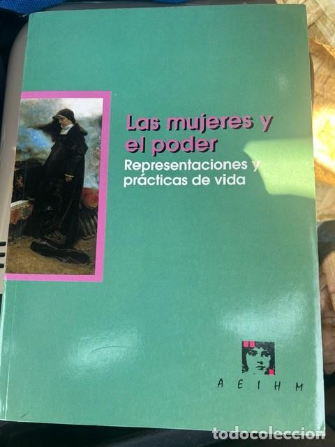 Libros de segunda mano: Las mujeres y el poder -AEHIM- - Foto 1