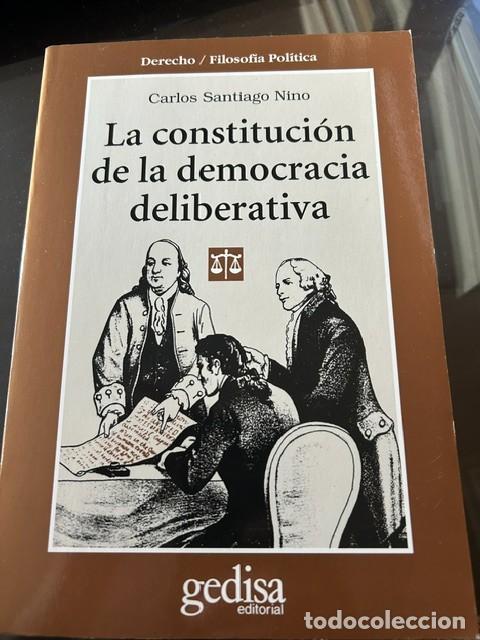 Libros de segunda mano: La constituci&oacute;n de la democracia deliberativa -Carlos Santiago Nino-