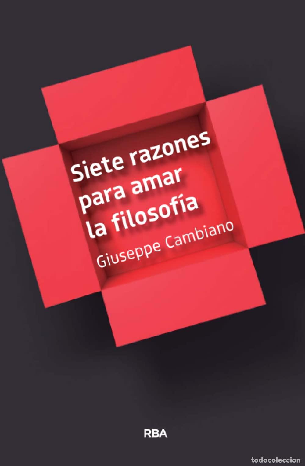 Libros de segunda mano: Siete razones para amar la filosof&iacute;a (ENSAYO Y BIOGRAF&Iacute;A)