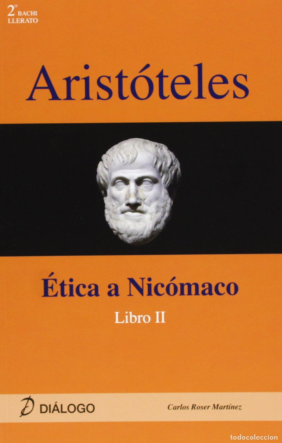 Libros de segunda mano: ARISTOTELES-ETICA A NICOMACO LIBRO II (SIN COLECCION)
