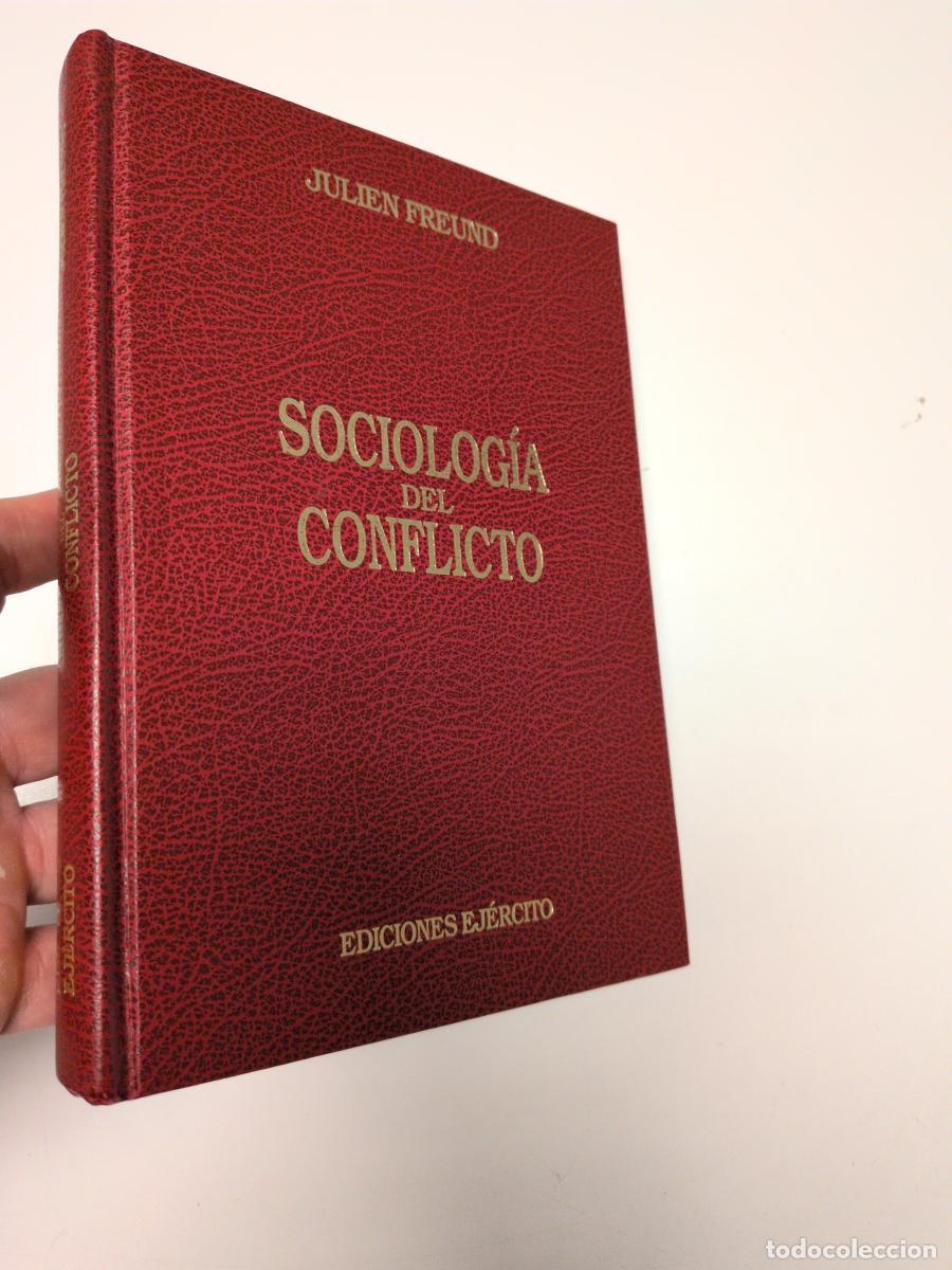 Gebrauchte B&uuml;cher: Sociolog&iacute;a del conflicto - Freund, Julien