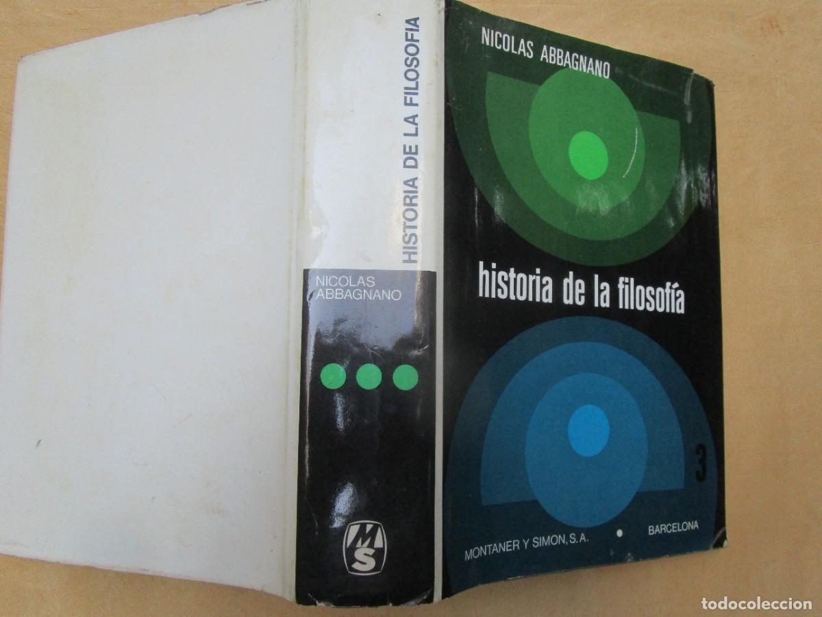 Gebrauchte B&uuml;cher: HISTORIA DE LA FILOSOF&Iacute;A DEL ROMANTICISMO III - NICOL&Aacute;S ABBAGNANO - MONTANER SIM&Oacute;N 1973 895PP 1,7KG.
