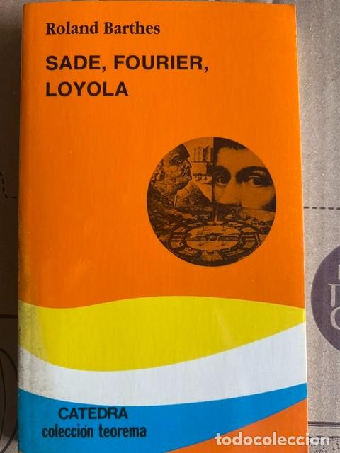 Libros de segunda mano: Sade, Fourier, Loyola -Roland Barthes-