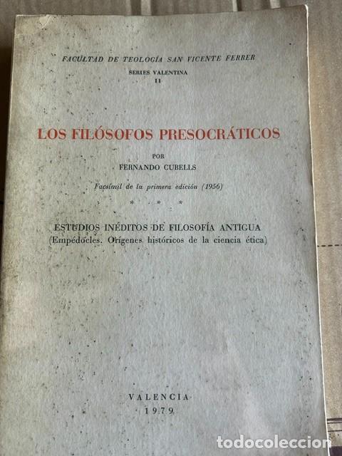 Libros de segunda mano: Los fil&oacute;sofos presocr&aacute;ticos -Fernando Cubells-