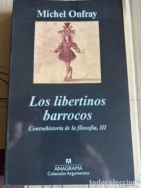 Libros de segunda mano: Los libertinos barrocos -Michel Onfray-