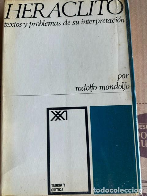 Libros de segunda mano: Her&aacute;clito -Rodolfo Mondolfo-