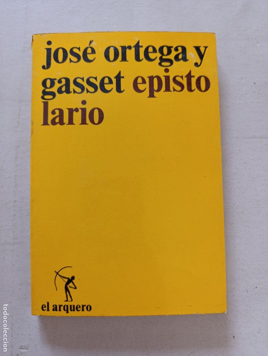 Libros de segunda mano: EPISTOLARIO - JOSE ORTEGA Y GASSET - EL ARQUERO (366A)