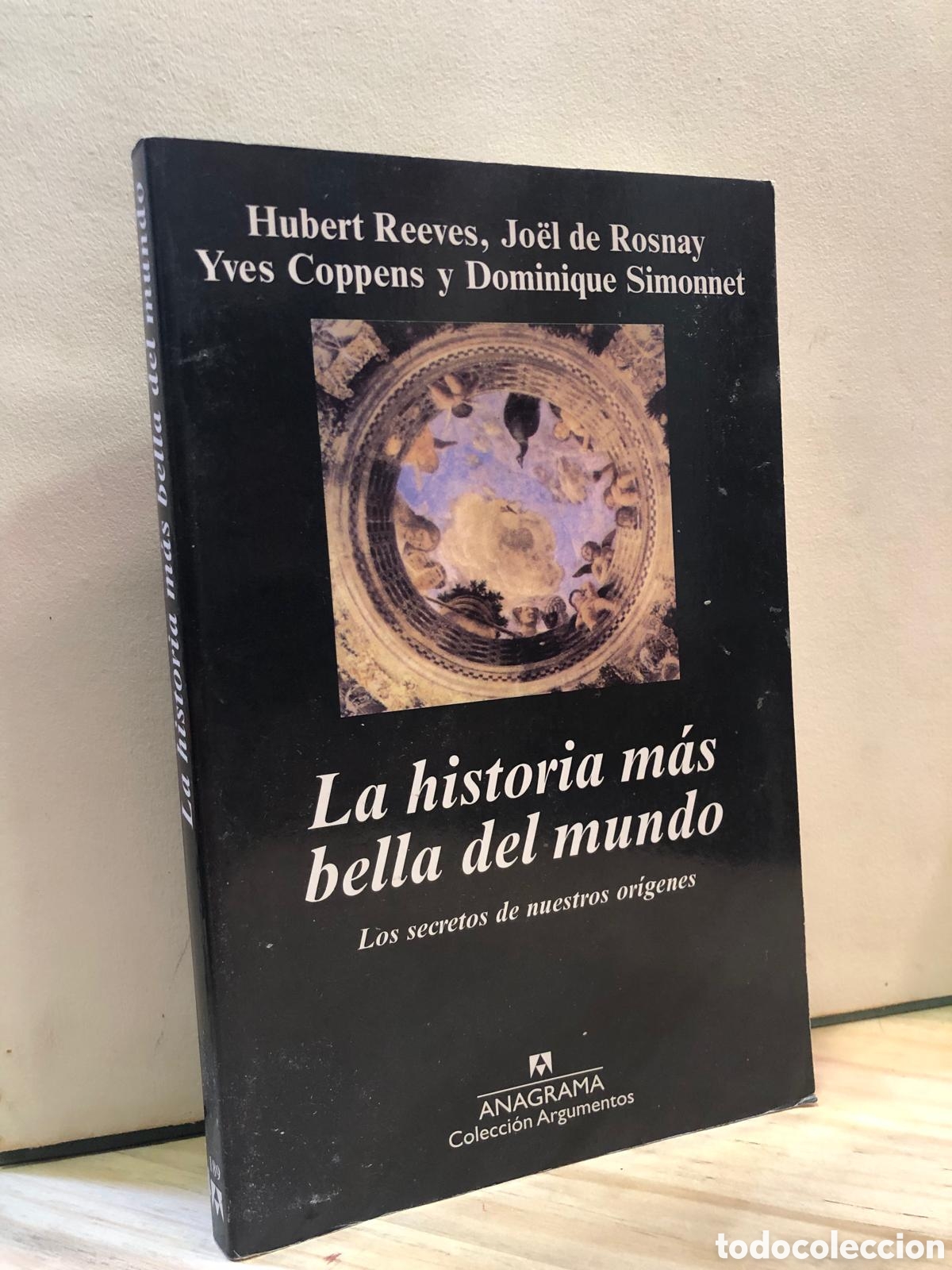 Livres d'occasion: La historia m&aacute;s bella del mundo. Los secretos de nuestros or&iacute;genes - VV. AA.