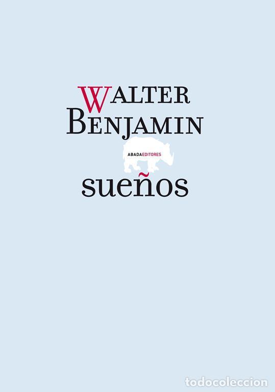 Libros de segunda mano: Sue&ntilde;os. - Benjamin, Walter. - Foto 1