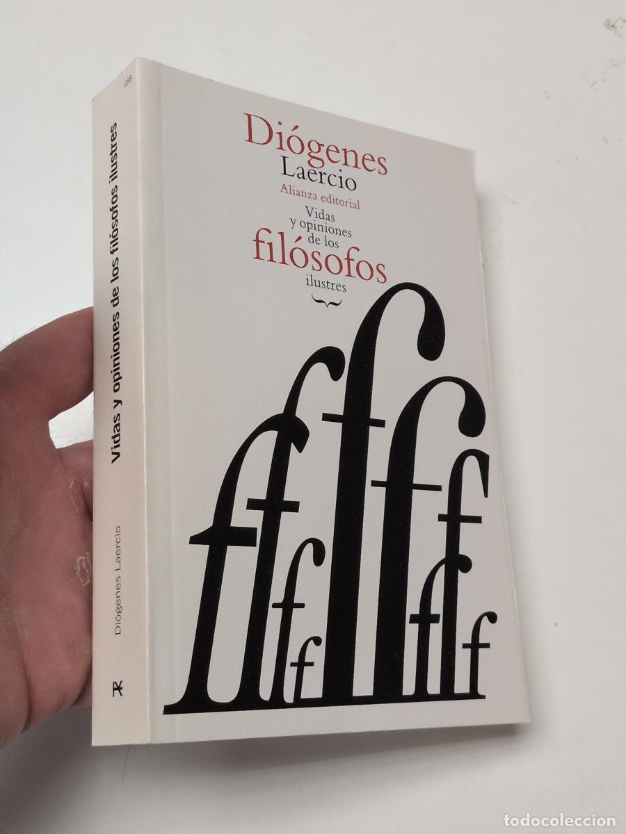 Libros de segunda mano: Vidas y opiniones de los fil&oacute;sofos ilustres - Di&oacute;genes Laercio
