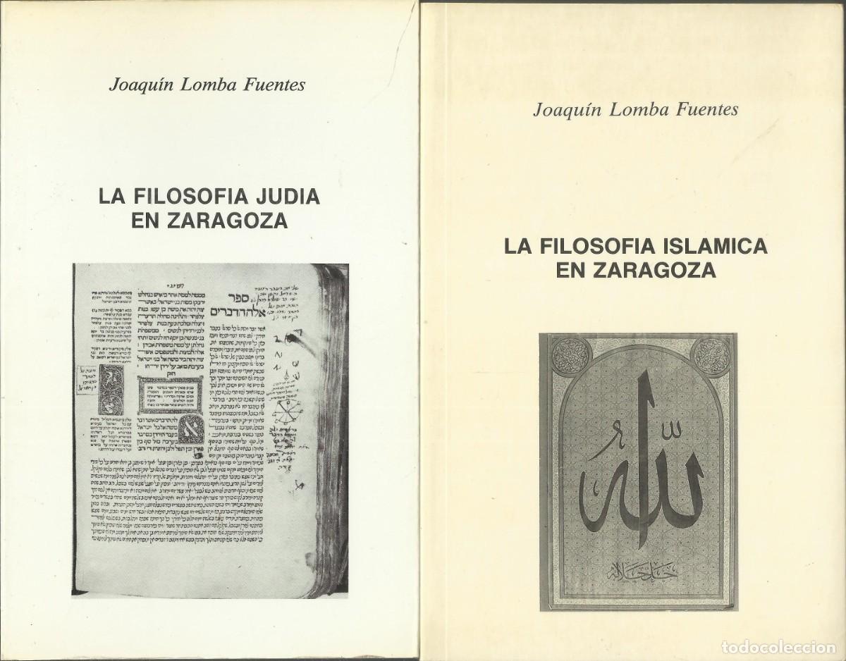 Libros de segunda mano: La filosofia isl&aacute;mica y judia en Zaragoza en el medievo. Dos libros