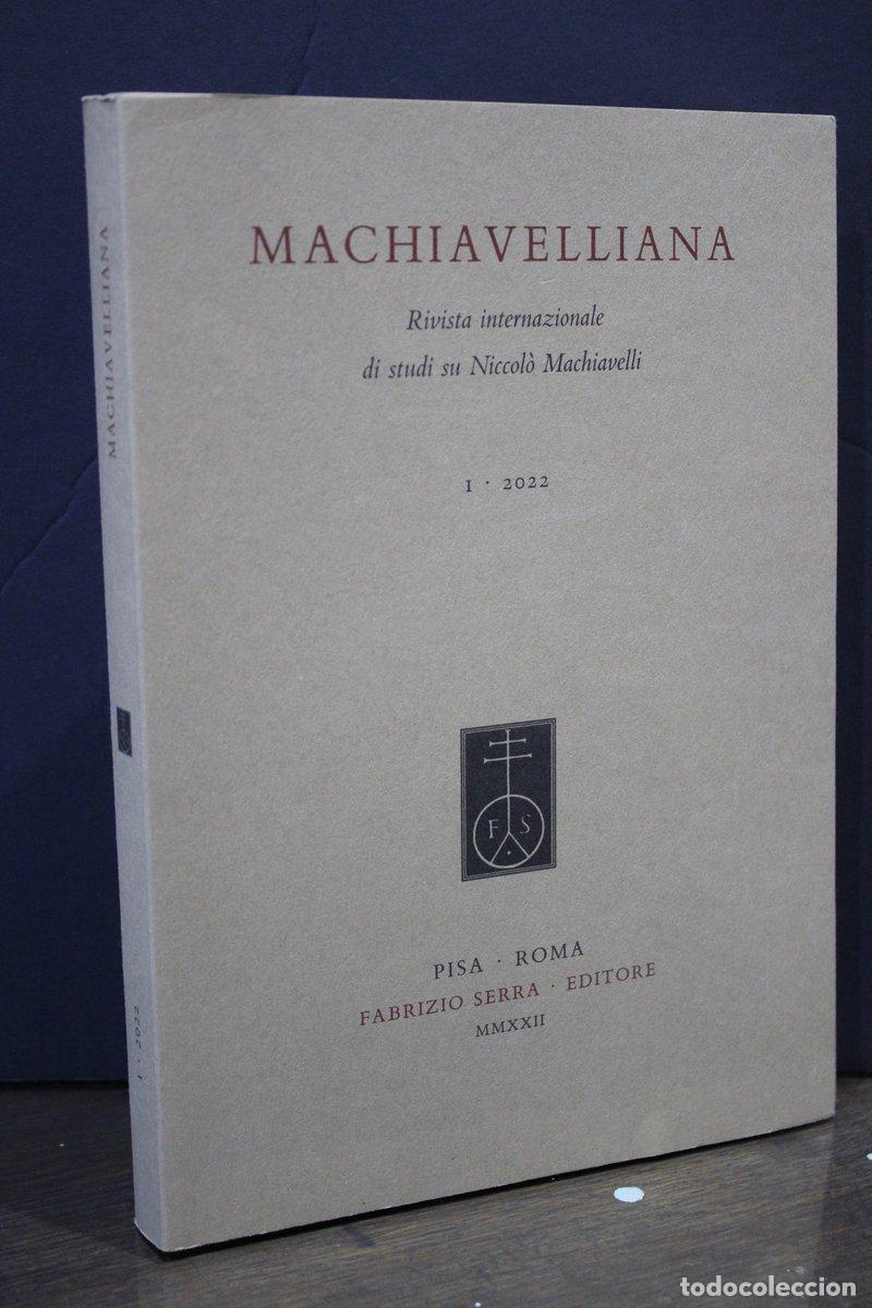 Libros de segunda mano: Machiavelliana. Rivista internazionale di studi su Niccol&ograve; Machiavelli. I - 2022. - Vv.aa.