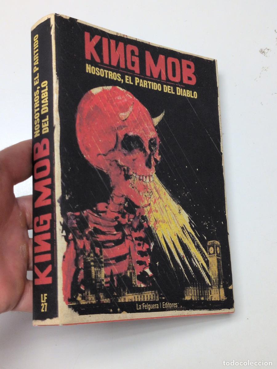 Libros de segunda mano: King Mob. Nosotros, el partido del diablo - King Mob
