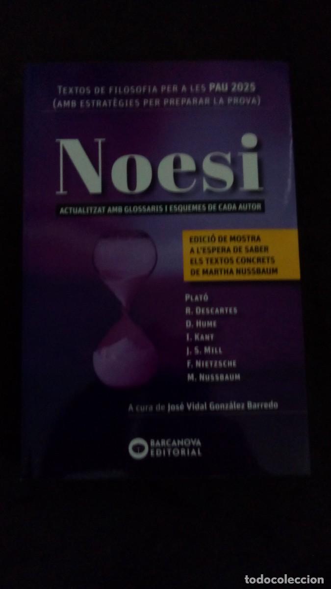 Libros de segunda mano: Noesi. Textos de filosofia per a les PAU 2025-436 P&Aacute;GINAS-EN CATAL&Agrave;