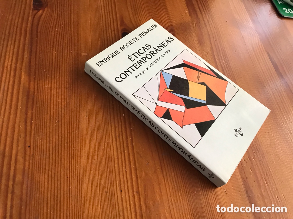 Libros de segunda mano: &Eacute;ticas contempor&aacute;neas. Enrique Bonete Perales. Tecnos