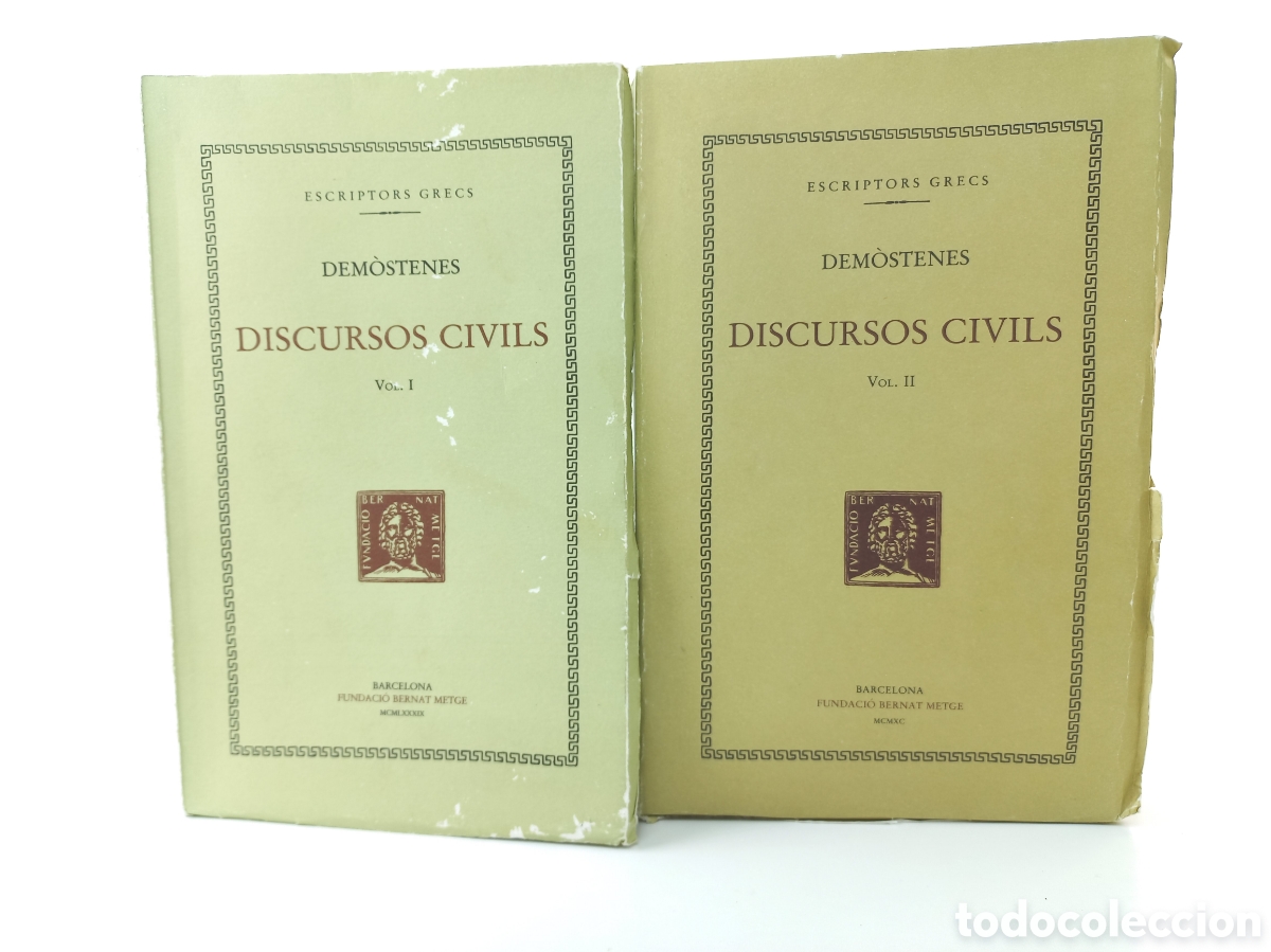 Libros de segunda mano: Discursos Civils I-II Demostenes. Fundaci&oacute; Bernat Metge, 1989-90. Catal&aacute;n. Bilingue. Filosof&iacute;a.