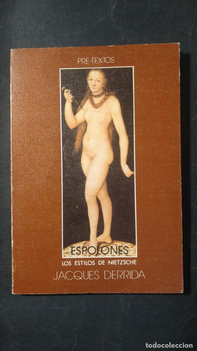 Libros de segunda mano: ESPOLONES. LOS ESTILO DE NIETZSCHE -JACQUES DERRIDA