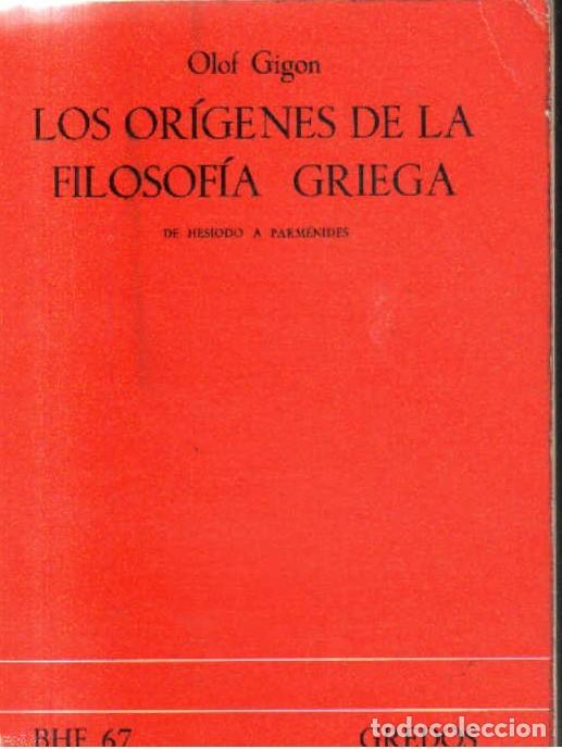 Libros de segunda mano: LOS ORIGENES DE LA FILOSOFIA GRIEGA. GIGON,OLOF. A-FIL-1287.