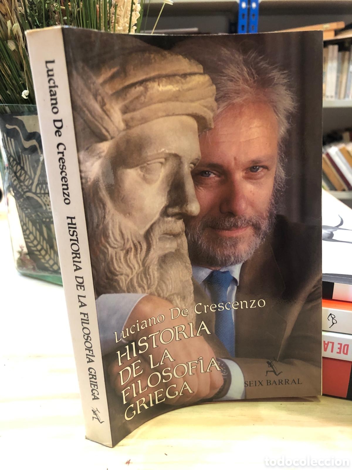 Livres d'occasion: Historia de la filosof&iacute;a griega - Luciano De Crescenzo