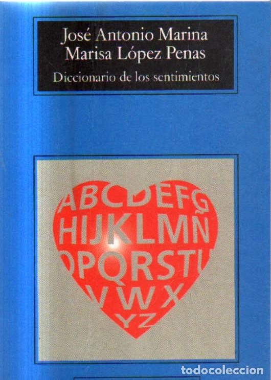Libros de segunda mano: DICCIONARIO DE LOS SENTIMIENTOS. VV.AA. A-FIL-1293.