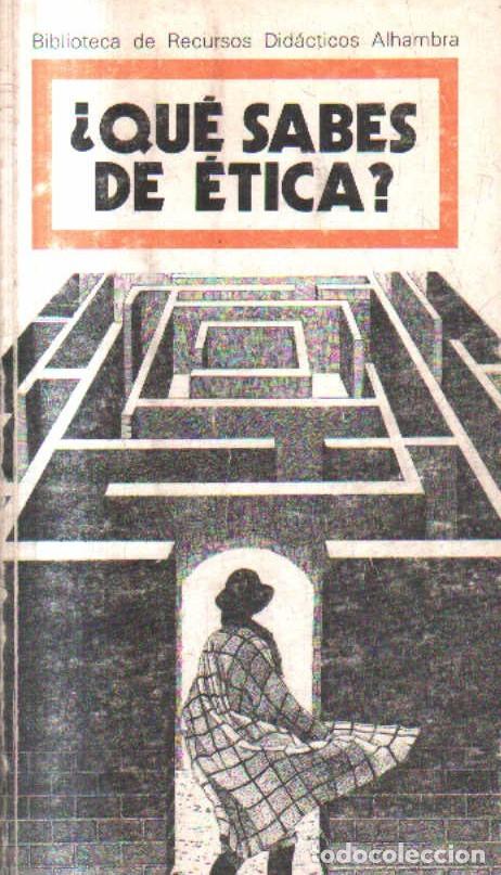 Libros de segunda mano: QUE SABES DE ETICA. VV.AA. A-FIL-1295.