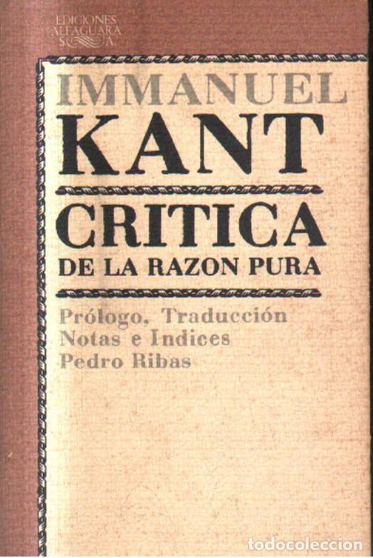 Libros de segunda mano: CRITICA DE LA RAZON PURA. KANT,IMMANUEL. A-FIL-1301